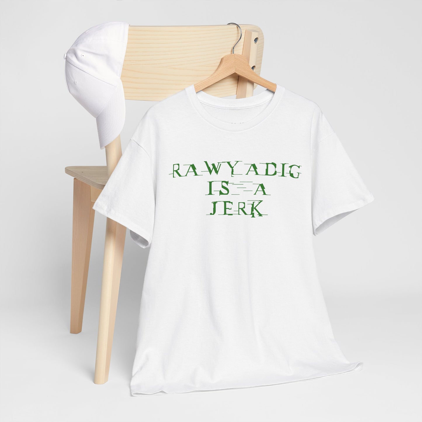 Rawyadig Is A Jerk Tee